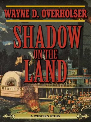 cover image of Shadow on the Land: a Western Story
